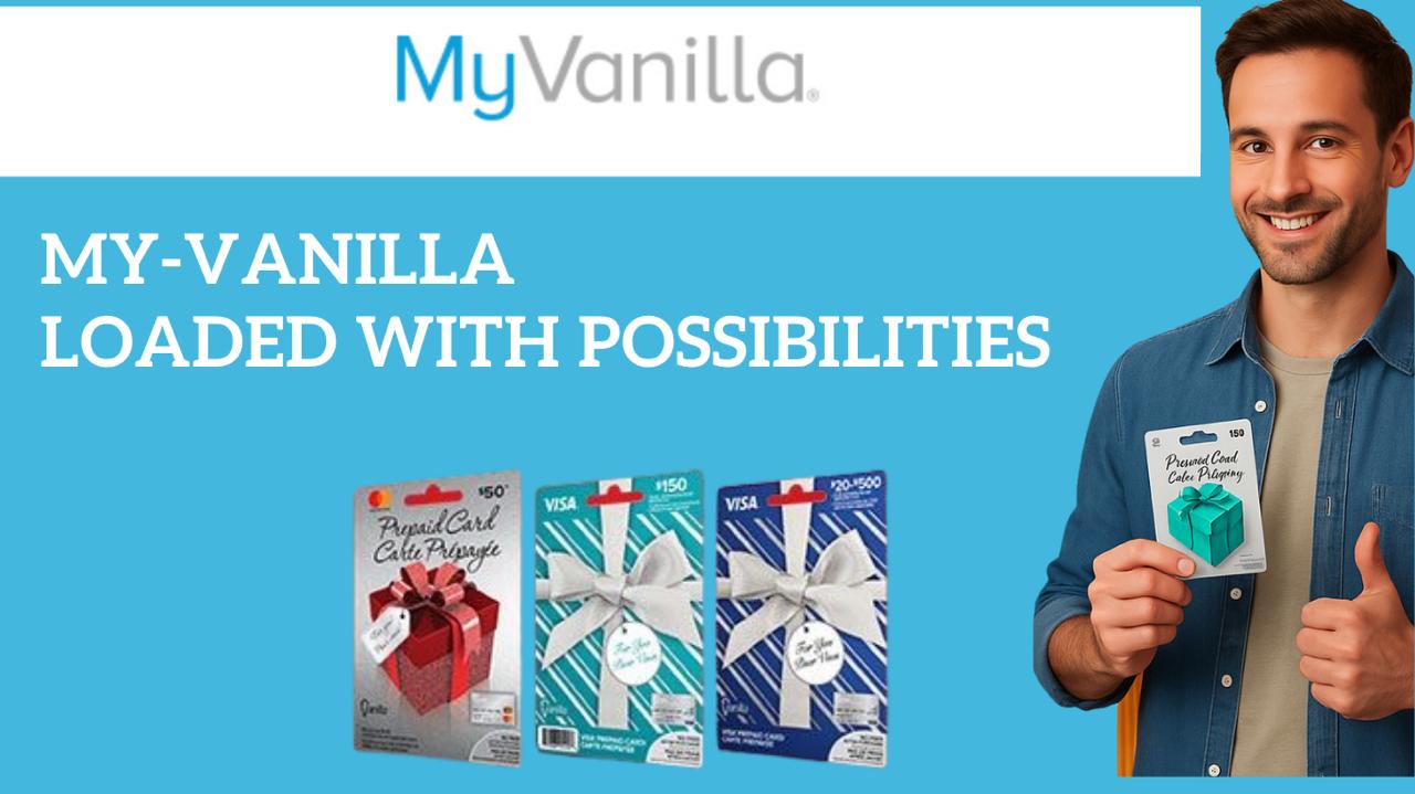 MyVanilla Reloadable Prepaid Card - Check Balance and Manage Money